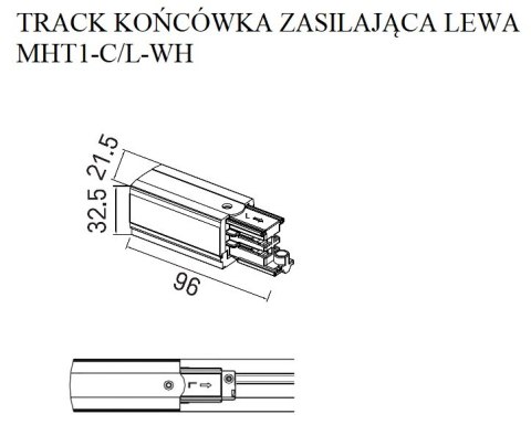 MAXLIGHT MHT1-C/L-WH TRACK KOŃCÓWKA ZASILAJĄCA lewa biała MAXLIGHT MHT1-C/L-WH TRACK KOŃCÓWKA ZASILAJĄCA lewa biała