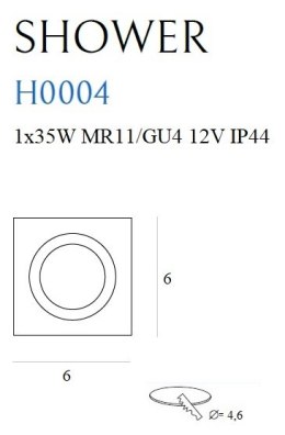 MAXLIGHT H0004 OPRAWA WPUSTOWA SHOWER IP54