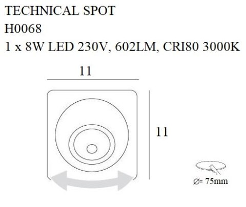 MAXLIGHT H0068 OPRAWA WPUSTOWA TECHNICAL SPOT 8W MAXLIGHT H0068 OPRAWA WPUSTOWA TECHNICAL SPOT 8W