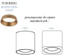 MAXLIGHT RC0155/C0156 GOLD PIERŚCIEŃ OZDOBNY ZŁOTY do TUB